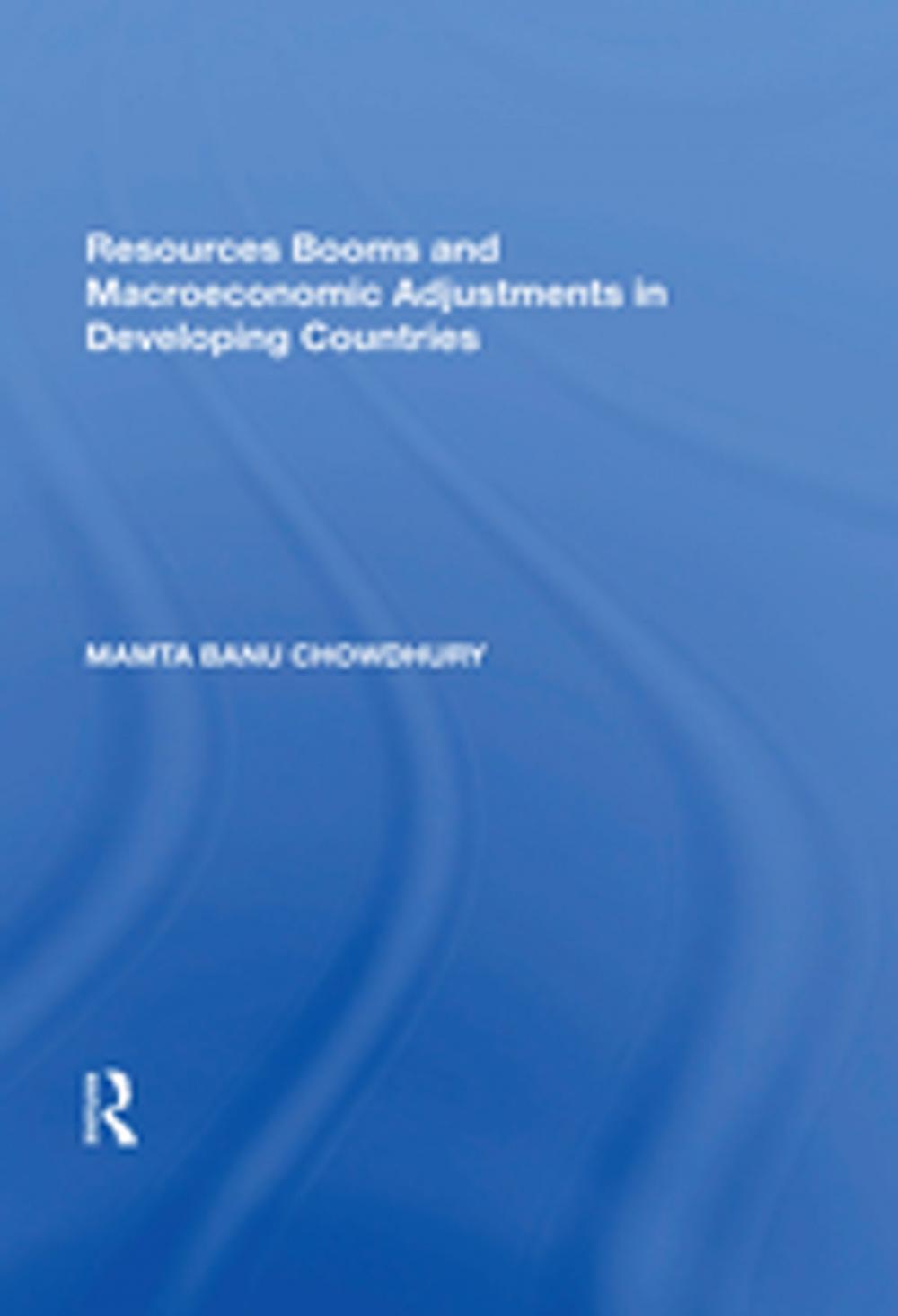 Big bigCover of Resources Booms and Macroeconomic Adjustments in Developing Countries