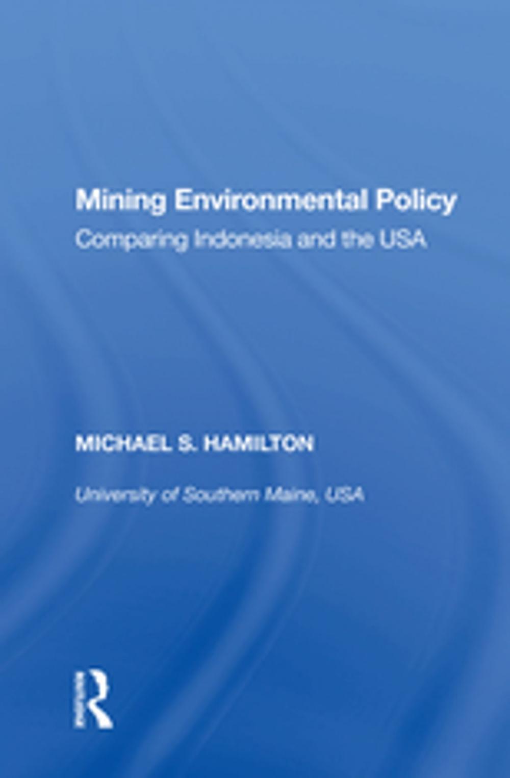 Big bigCover of Mining Environmental Policy