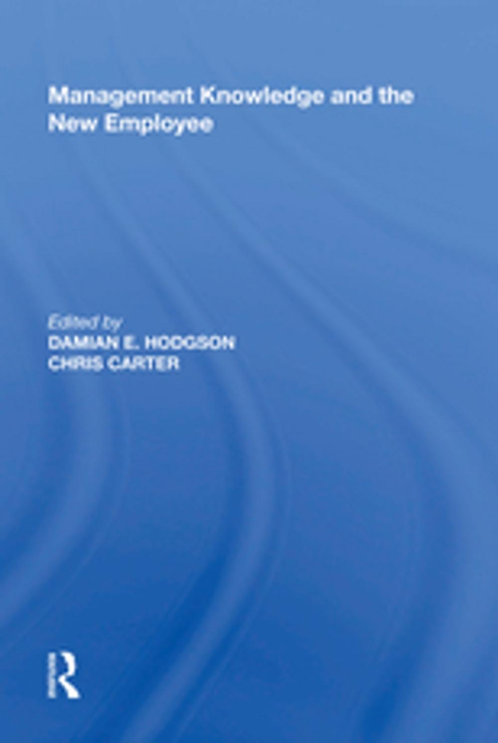 Big bigCover of Management Knowledge and the New Employee