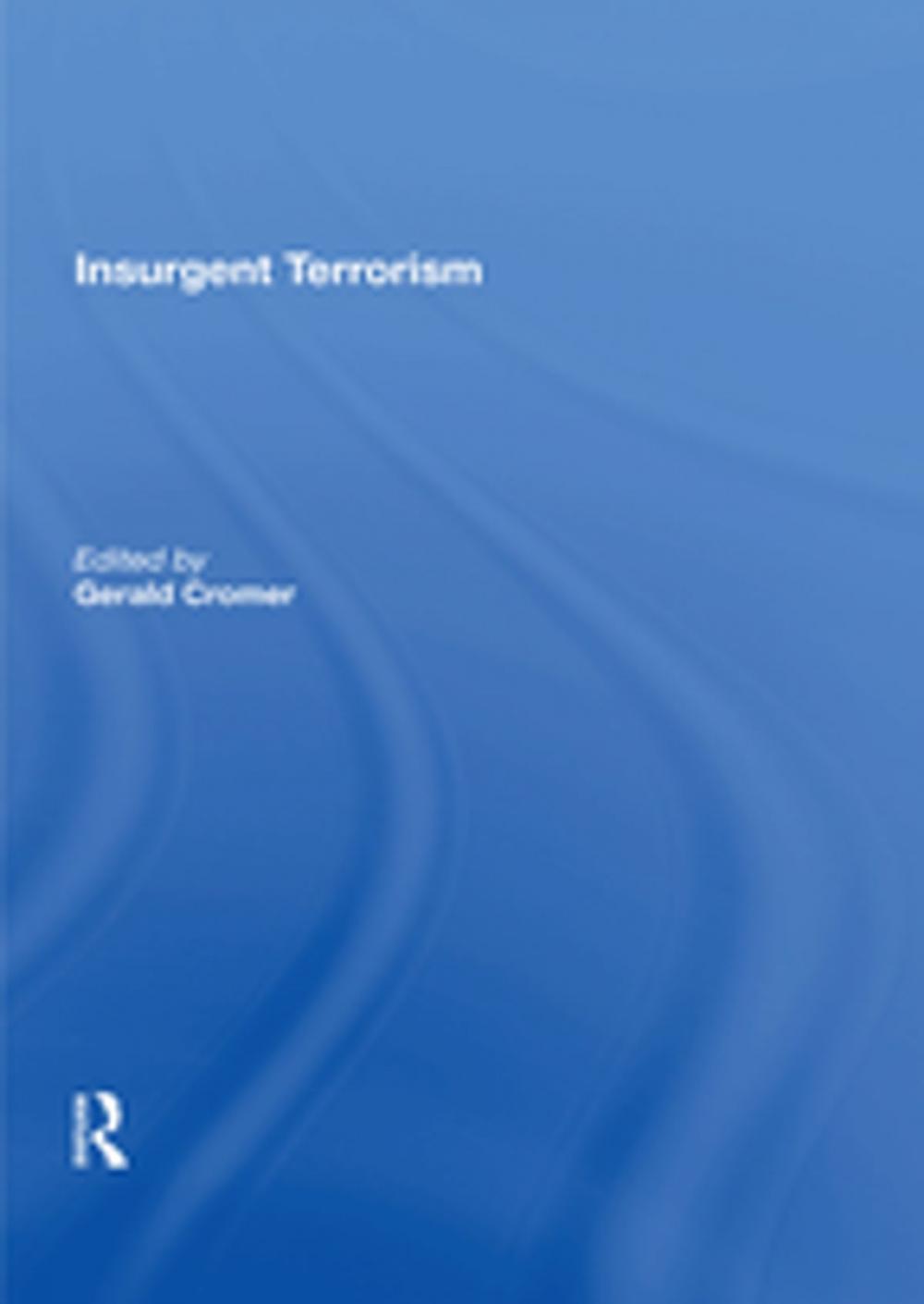 Big bigCover of Insurgent Terrorism