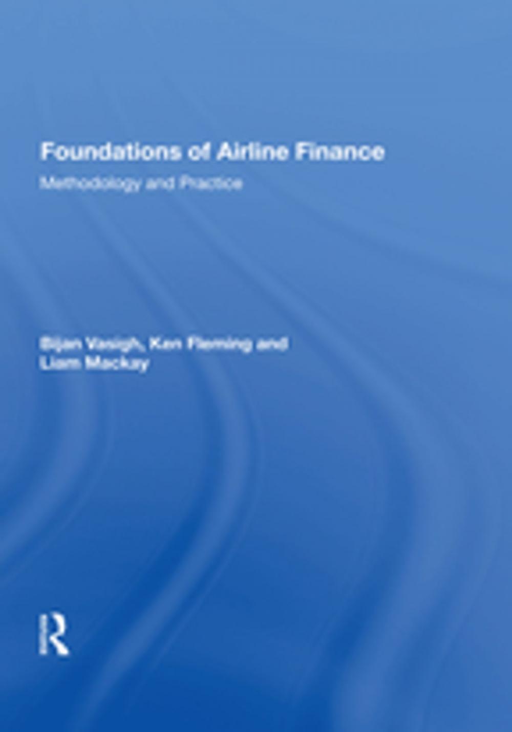 Big bigCover of Foundations of Airline Finance