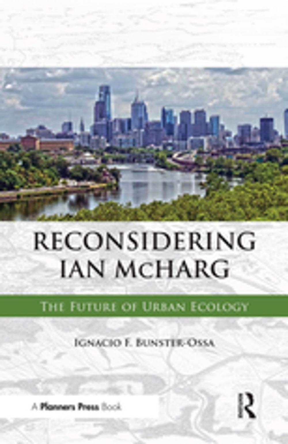 Big bigCover of Reconsidering Ian McHarg