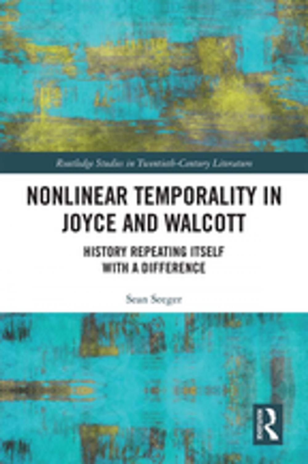 Big bigCover of Nonlinear Temporality in Joyce and Walcott