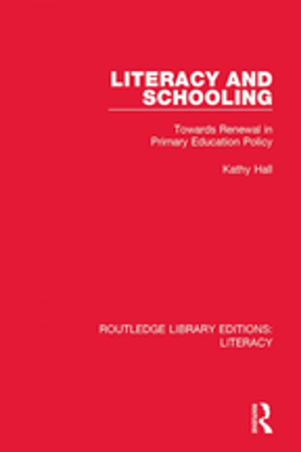 Big bigCover of Literacy and Schooling