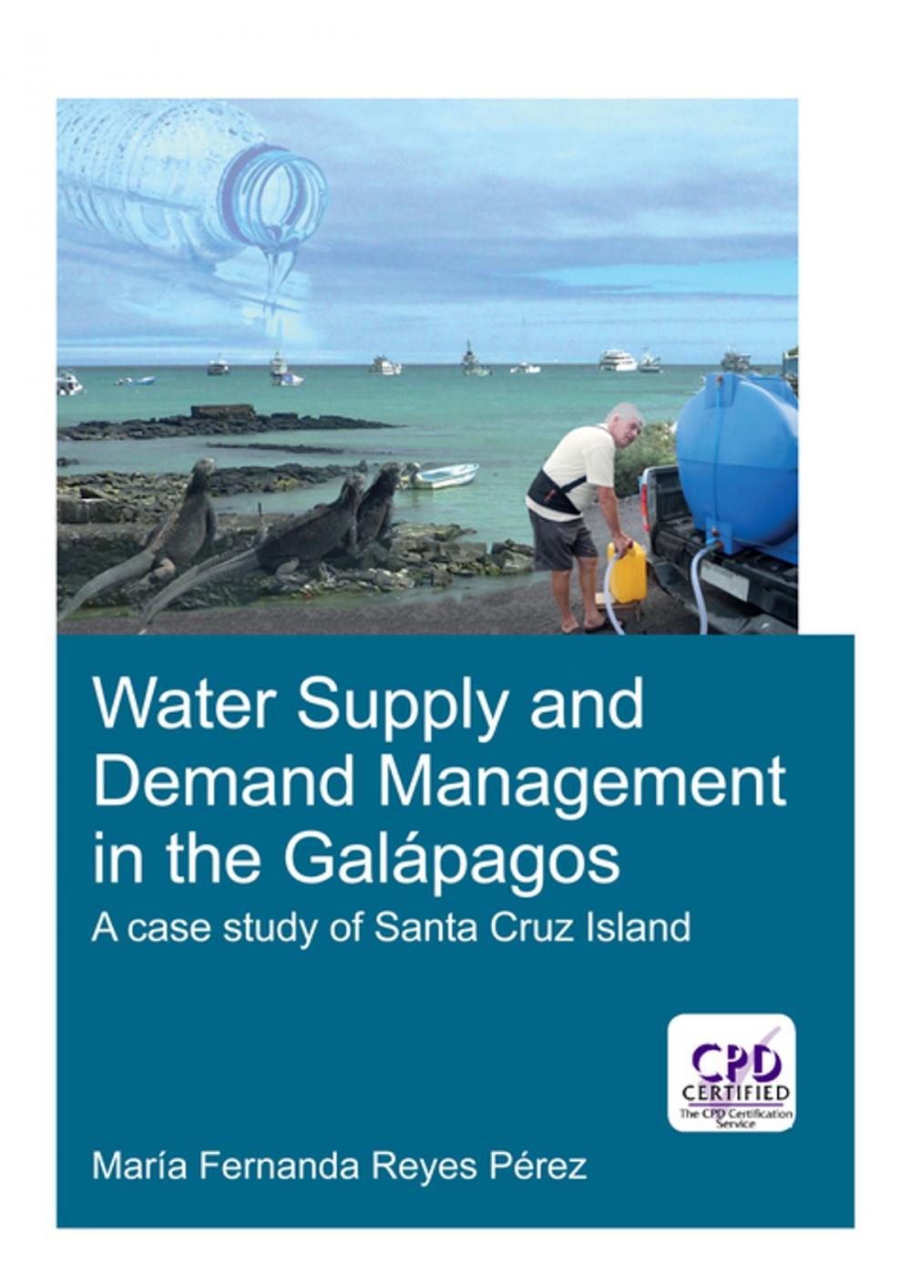 Big bigCover of Water Supply and Demand Management in the Galápagos