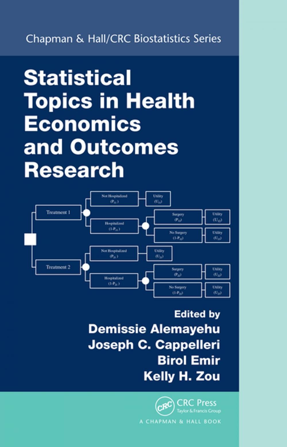 Big bigCover of Statistical Topics in Health Economics and Outcomes Research