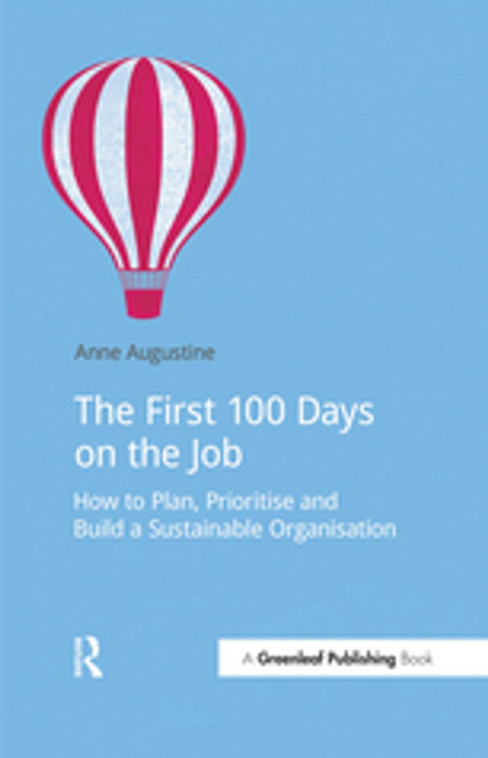 Big bigCover of The First 100 Days on the Job