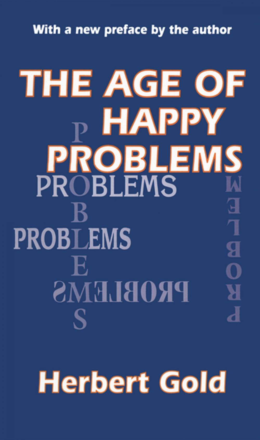 Big bigCover of The Age of Happy Problems