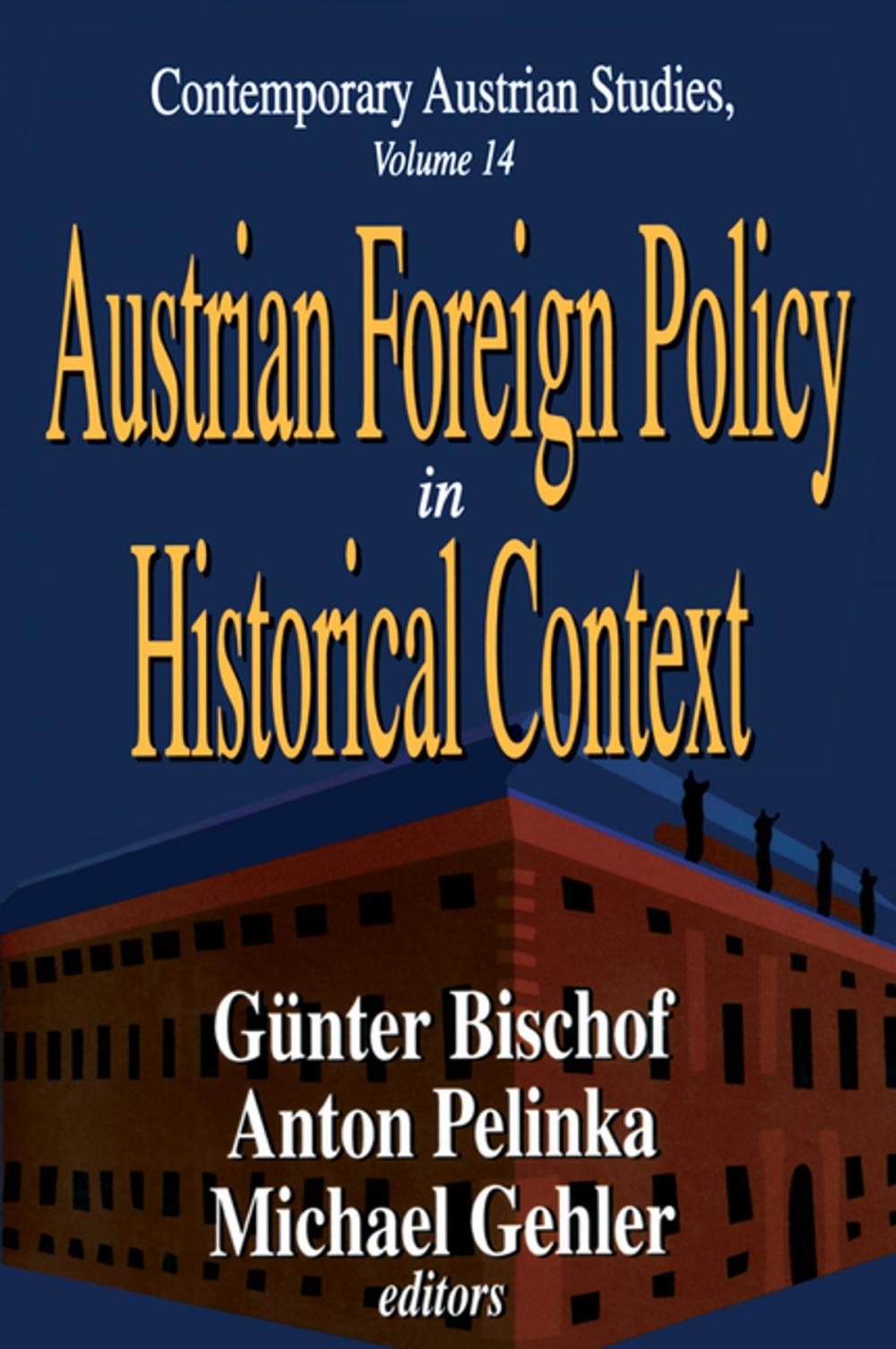 Big bigCover of Austrian Foreign Policy in Historical Context