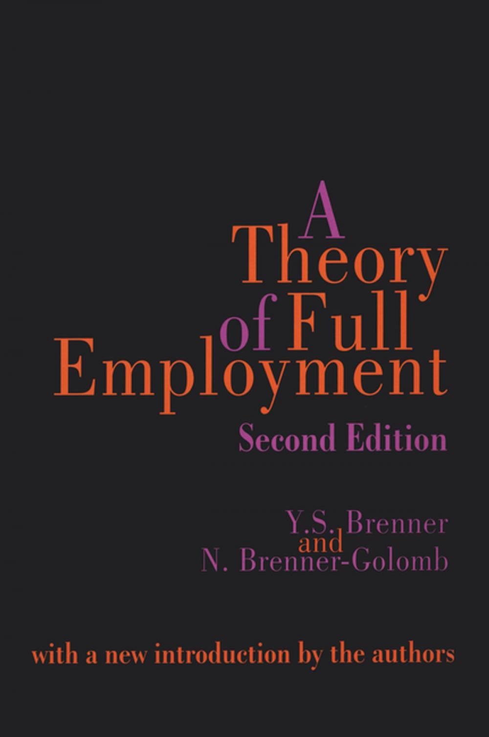 Big bigCover of A Theory of Full Employment