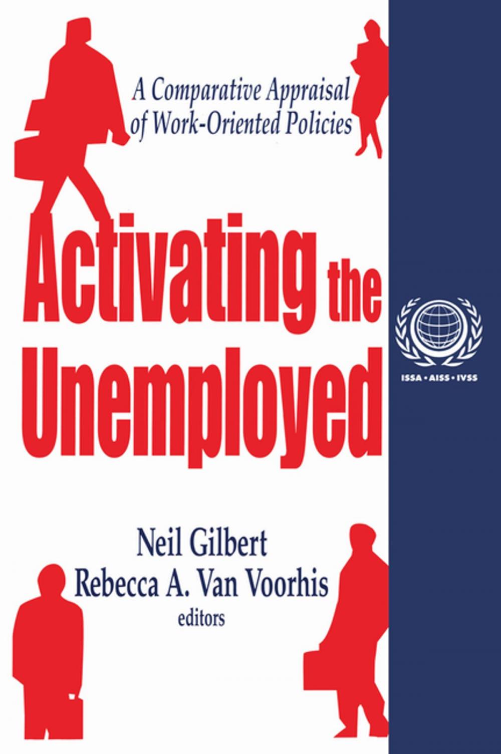 Big bigCover of Activating the Unemployed