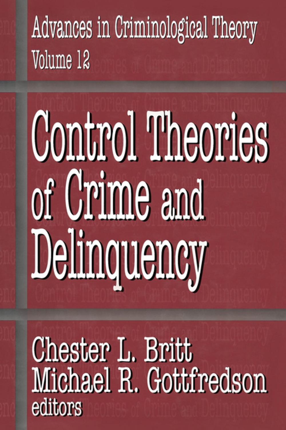 Big bigCover of Control Theories of Crime and Delinquency