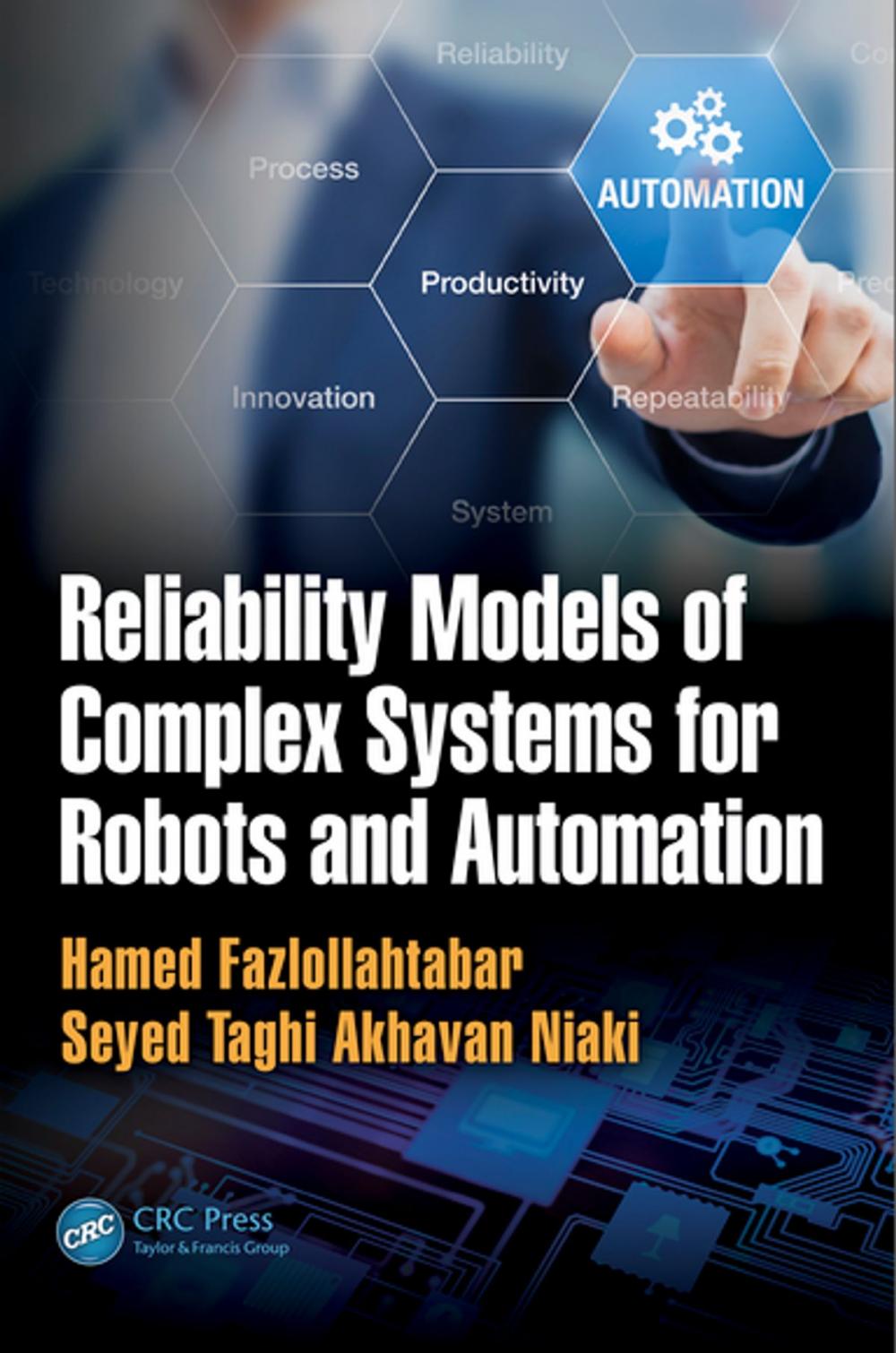 Big bigCover of Reliability Models of Complex Systems for Robots and Automation