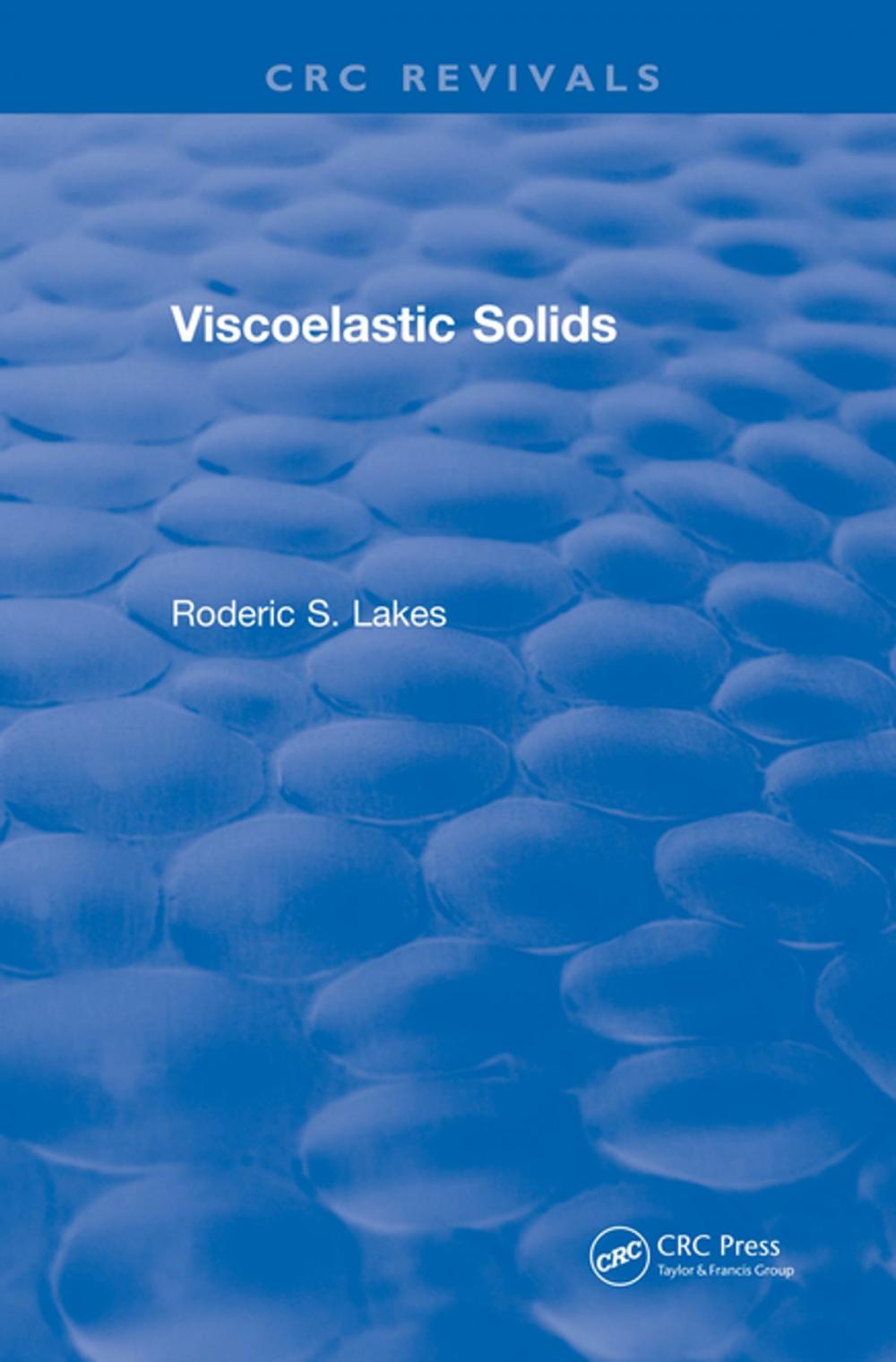 Big bigCover of Viscoelastic Solids (1998)