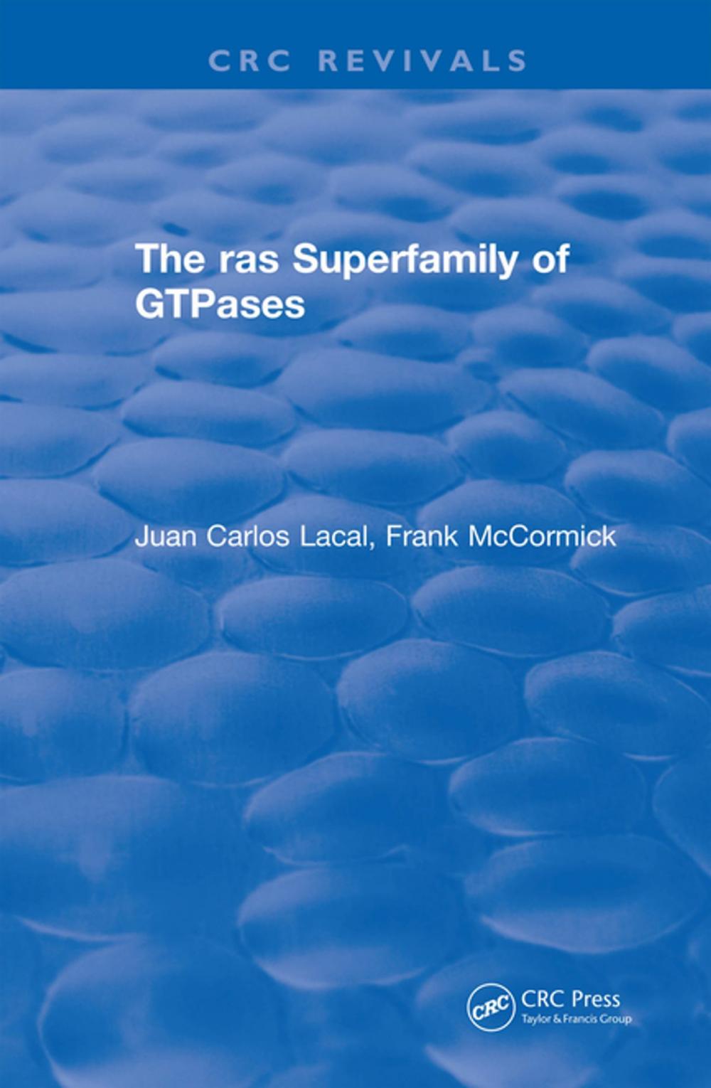 Big bigCover of The ras Superfamily of GTPases (1993)