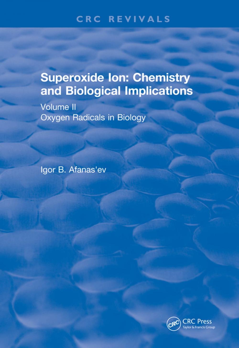 Big bigCover of Superoxide Ion: Volume II (1991)