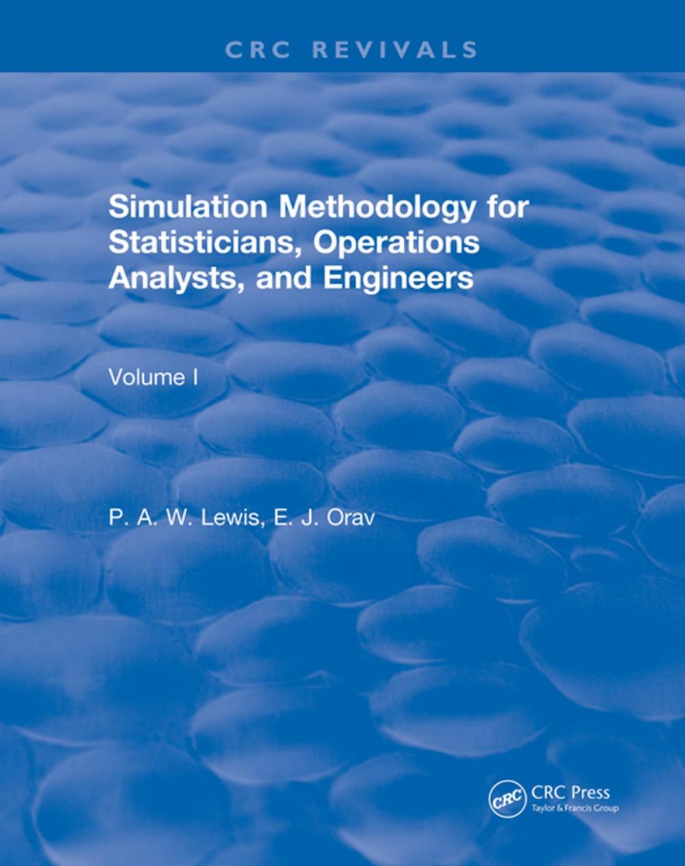 Big bigCover of Simulation Methodology for Statisticians, Operations Analysts, and Engineers (1988)