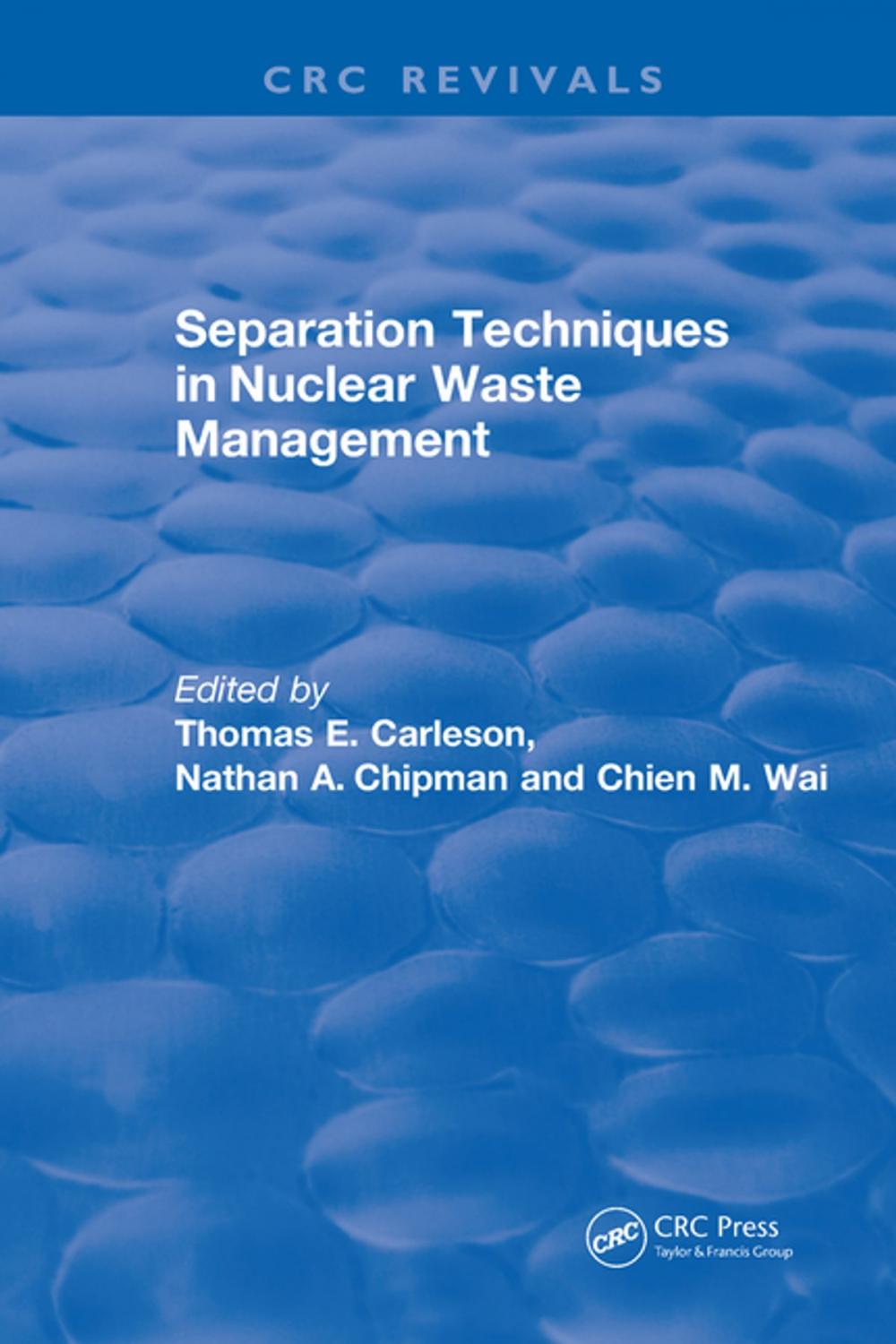 Big bigCover of Separation Techniques in Nuclear Waste Management (1995)