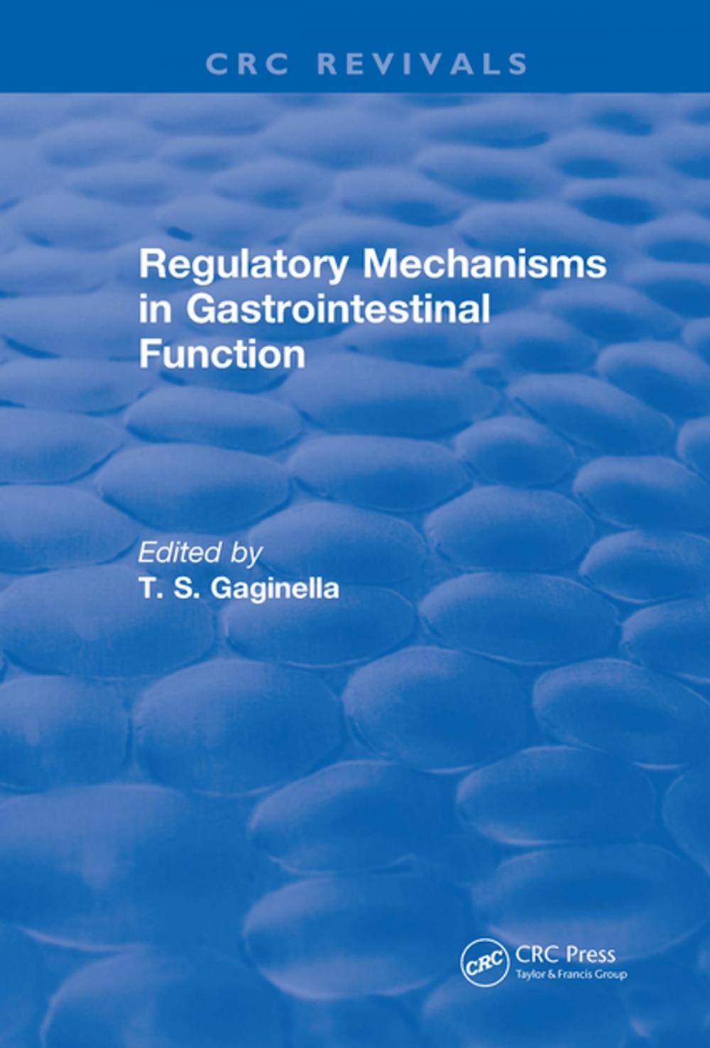 Big bigCover of Regulatory Mechanisms in Gastrointestinal Function (1995)