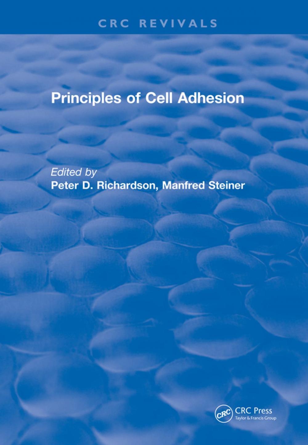 Big bigCover of Principles of Cell Adhesion (1995)