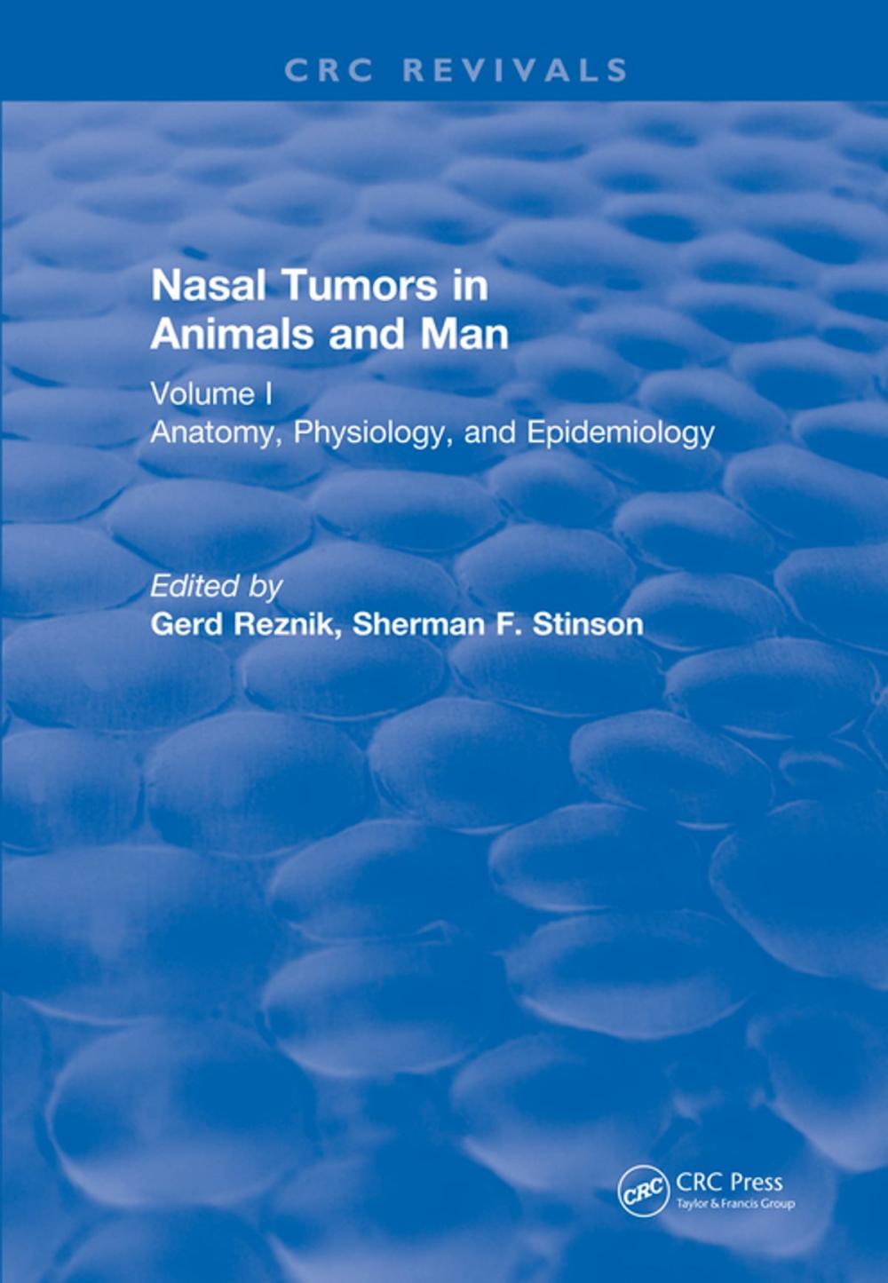 Big bigCover of Nasal Tumors in Animals and Man Vol. I