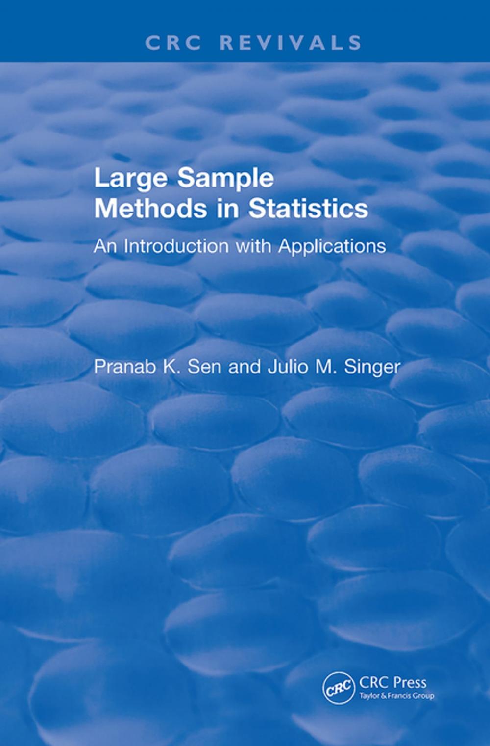 Big bigCover of Large Sample Methods in Statistics (1994)