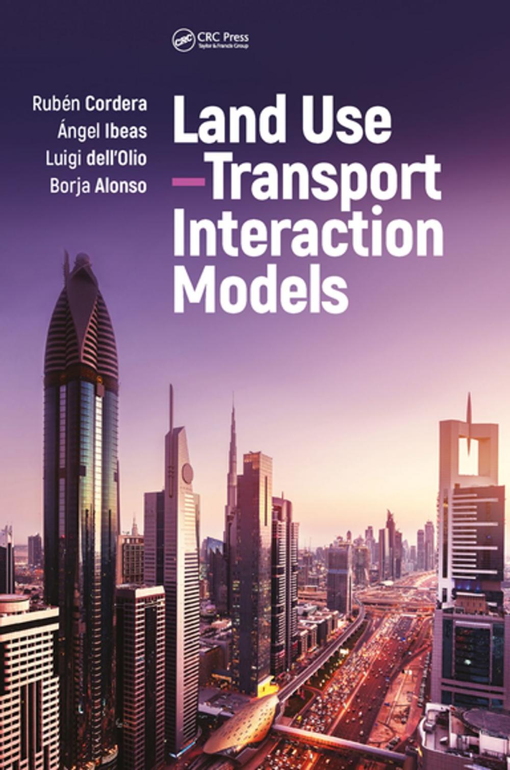 Big bigCover of Land Use–Transport Interaction Models