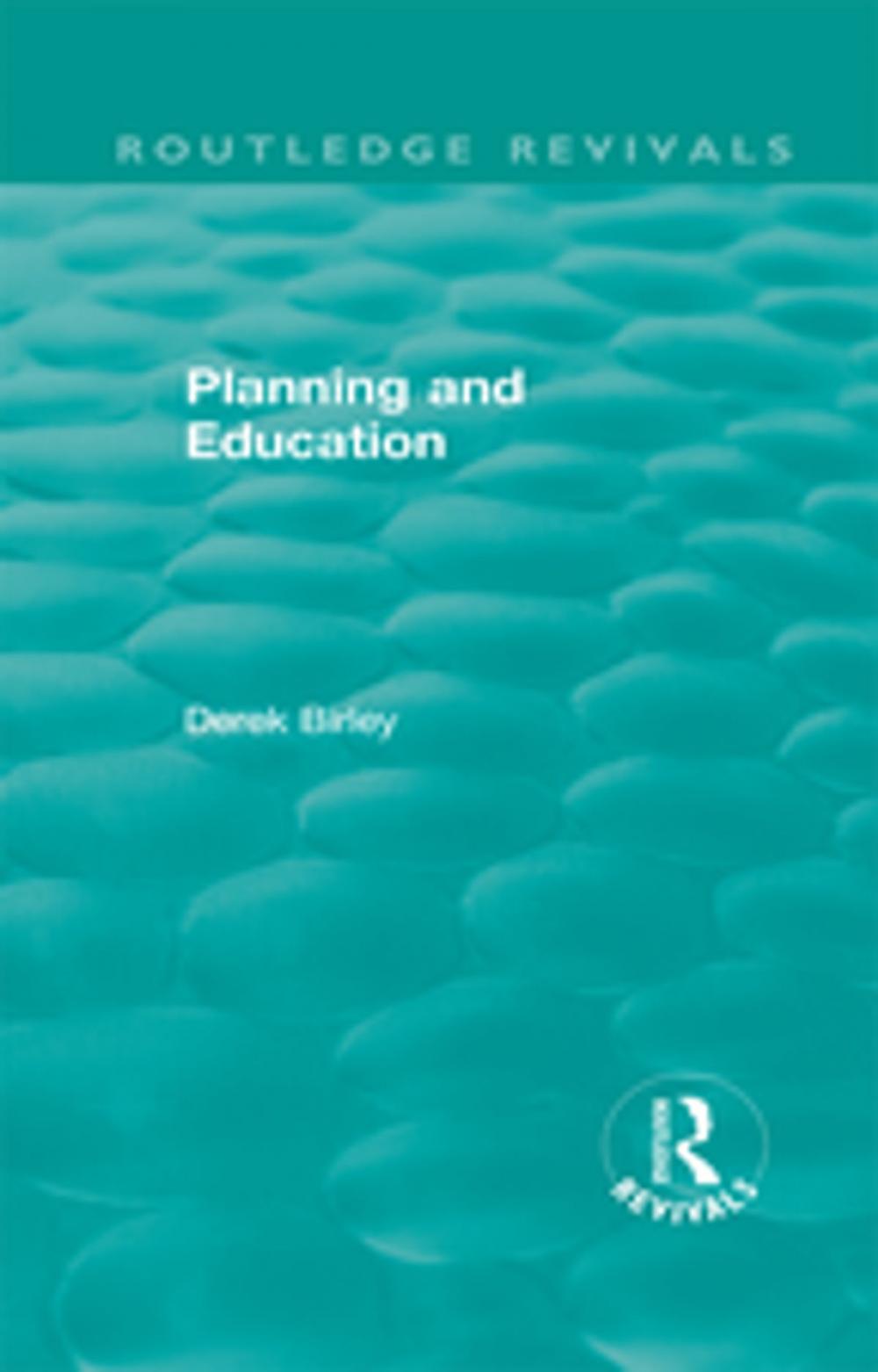 Big bigCover of Routledge Revivals: Planning and Education (1972)