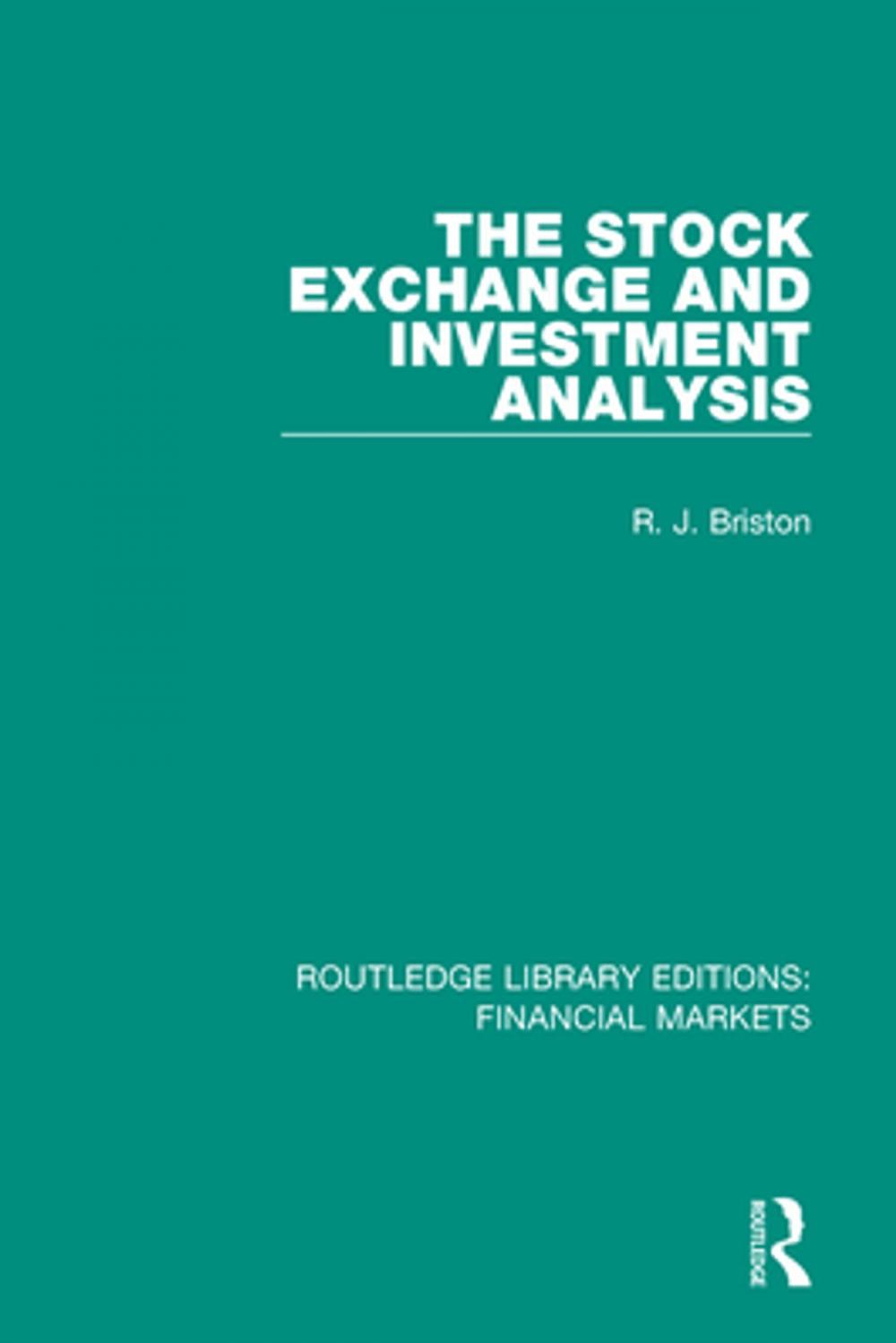 Big bigCover of The Stock Exchange and Investment Analysis