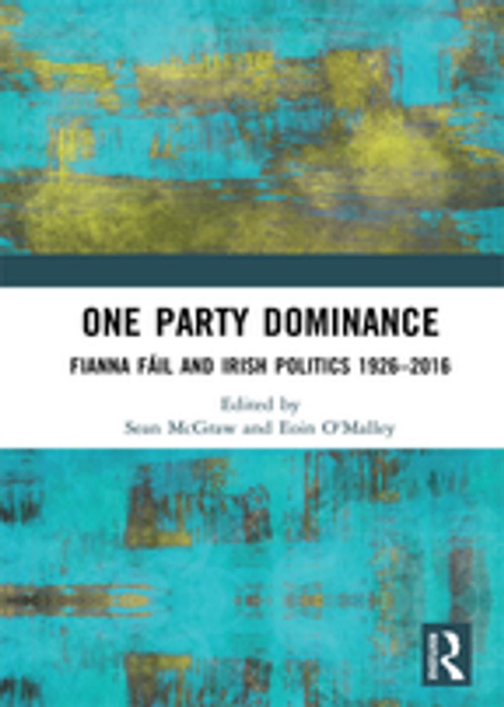 Big bigCover of One Party Dominance