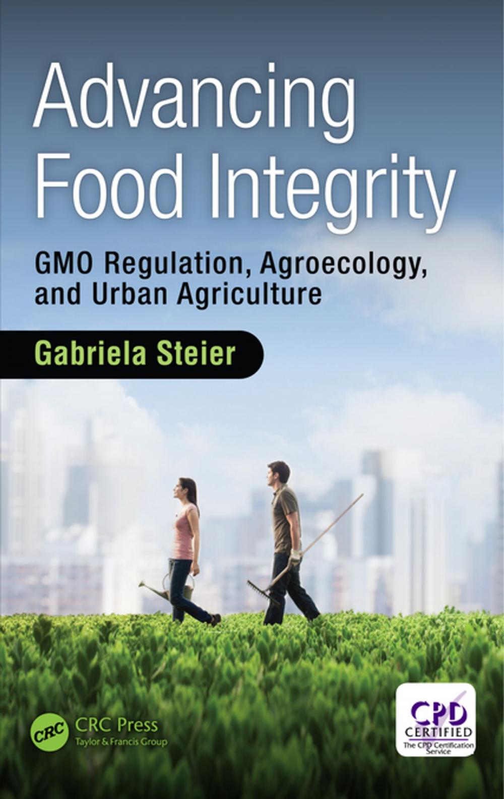 Big bigCover of Advancing Food Integrity