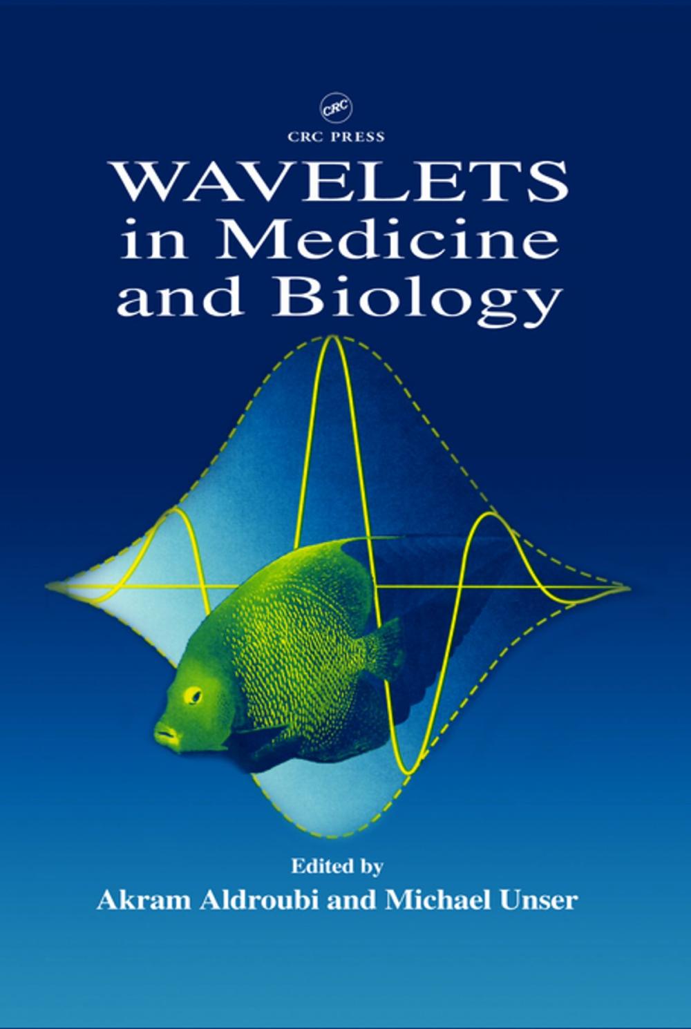 Big bigCover of Wavelets in Medicine and Biology