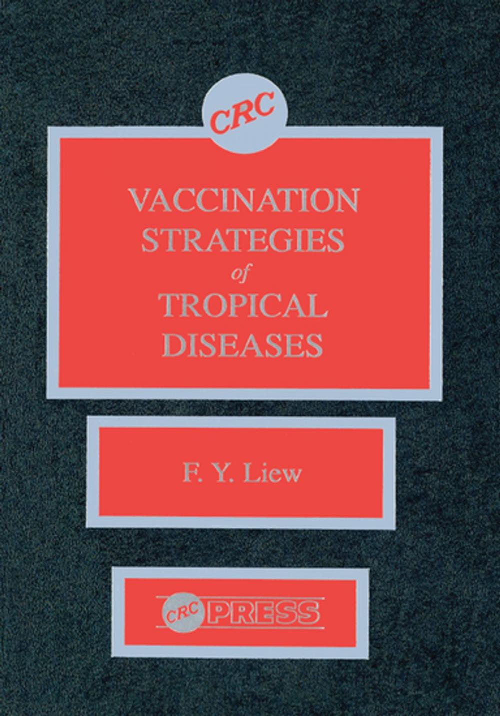 Big bigCover of Vaccination Strategies of Tropical Diseases