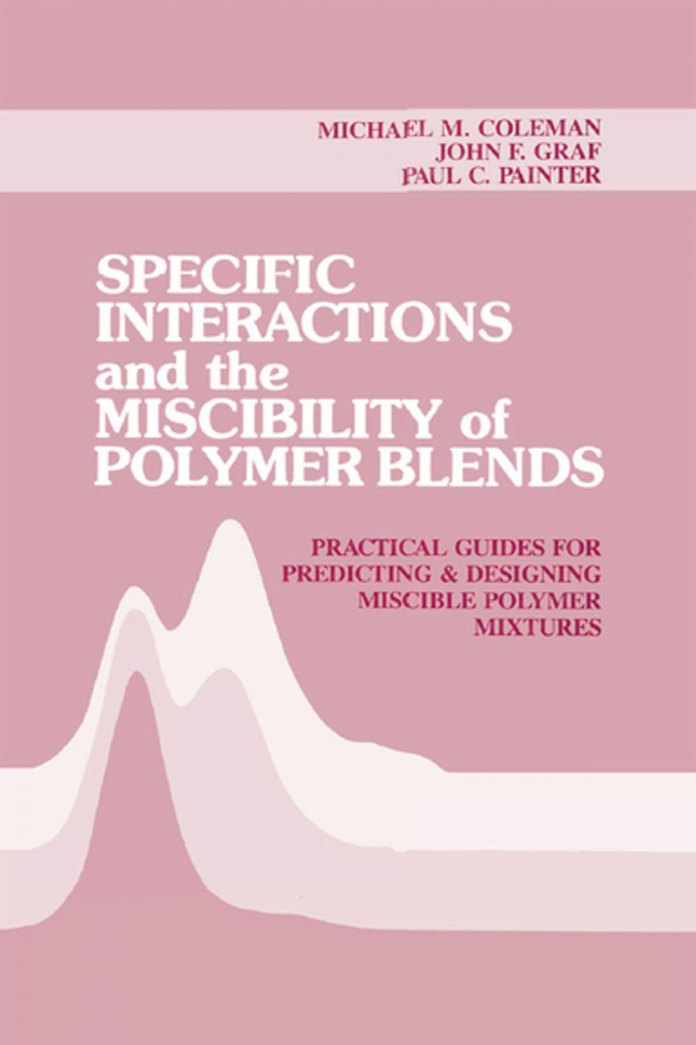 Big bigCover of Specific Interactions and the Miscibility of Polymer Blends