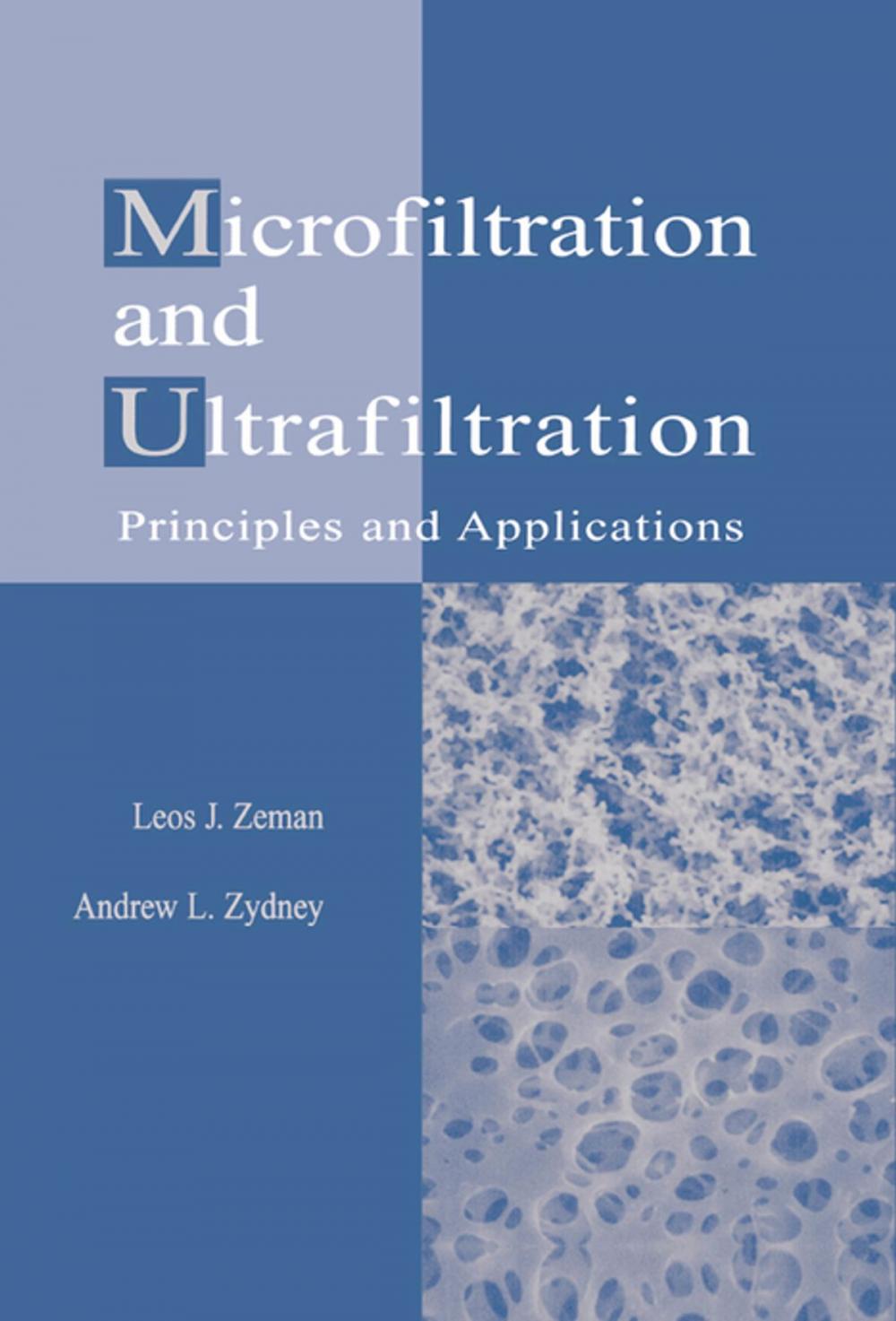 Big bigCover of Microfiltration and Ultrafiltration