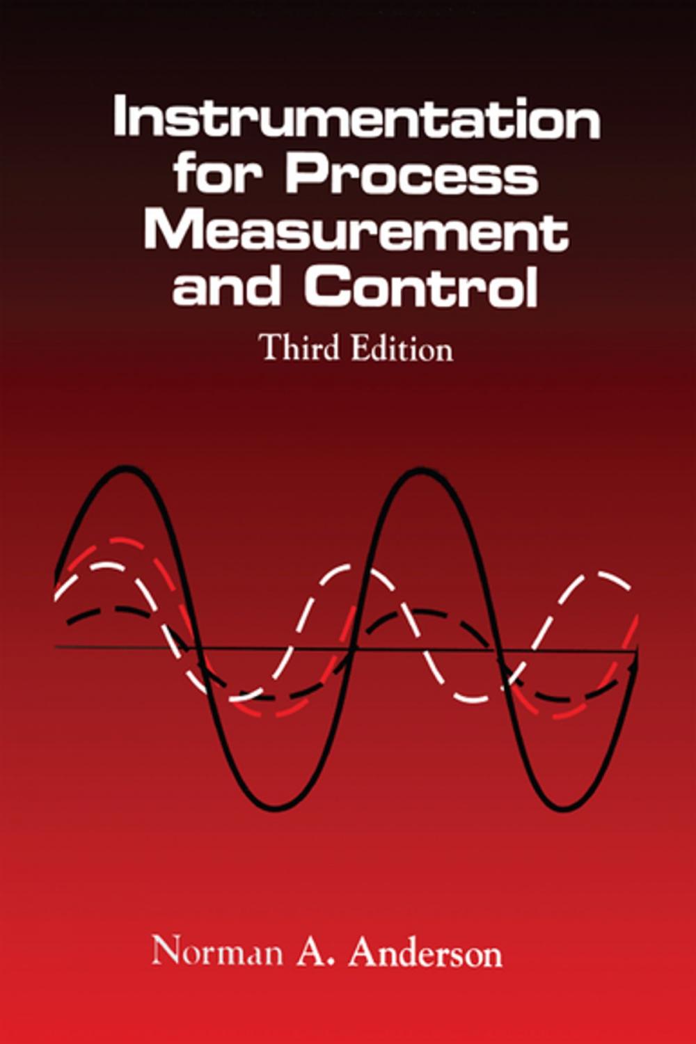 Big bigCover of Instrumentation for Process Measurement and Control, Third Editon