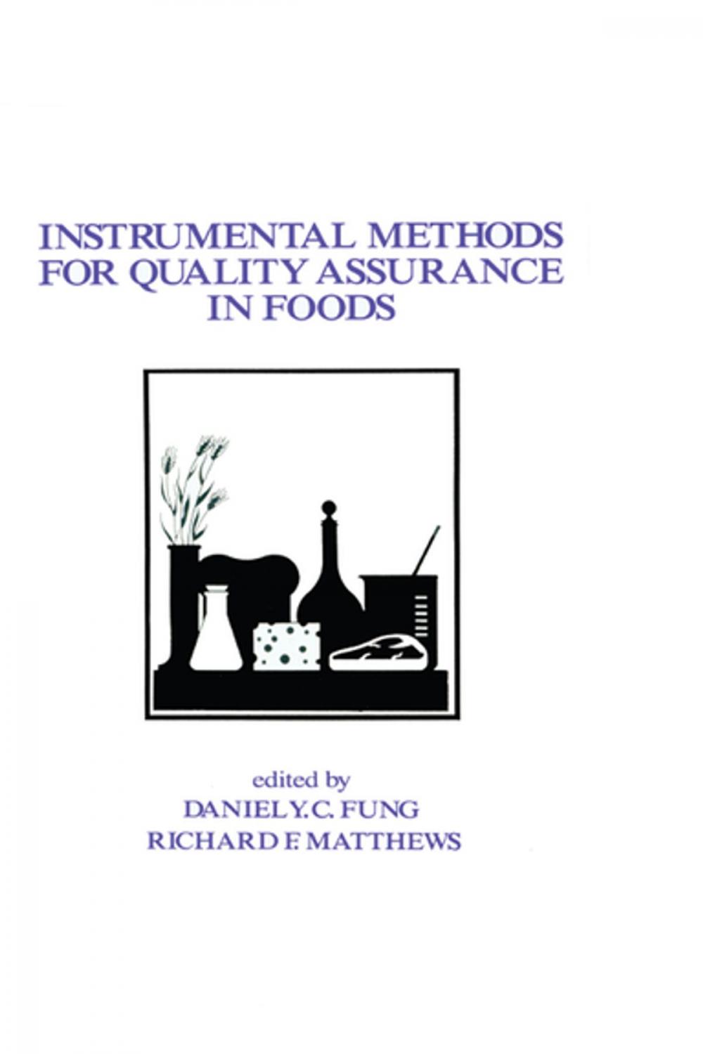 Big bigCover of Instrumental Methods for Quality Assurance in Foods