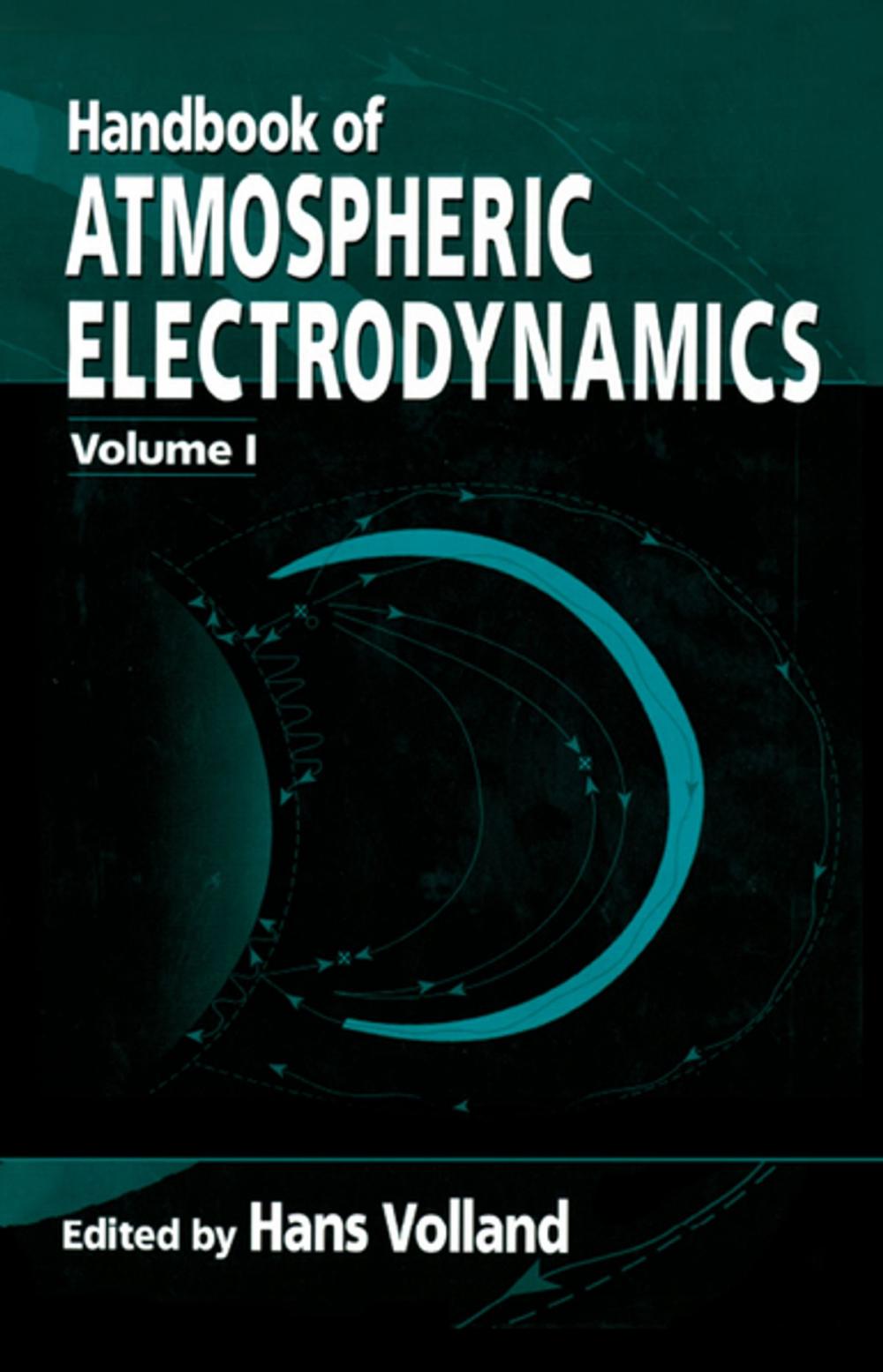 Big bigCover of Handbook of Atmospheric Electrodynamics, Volume I