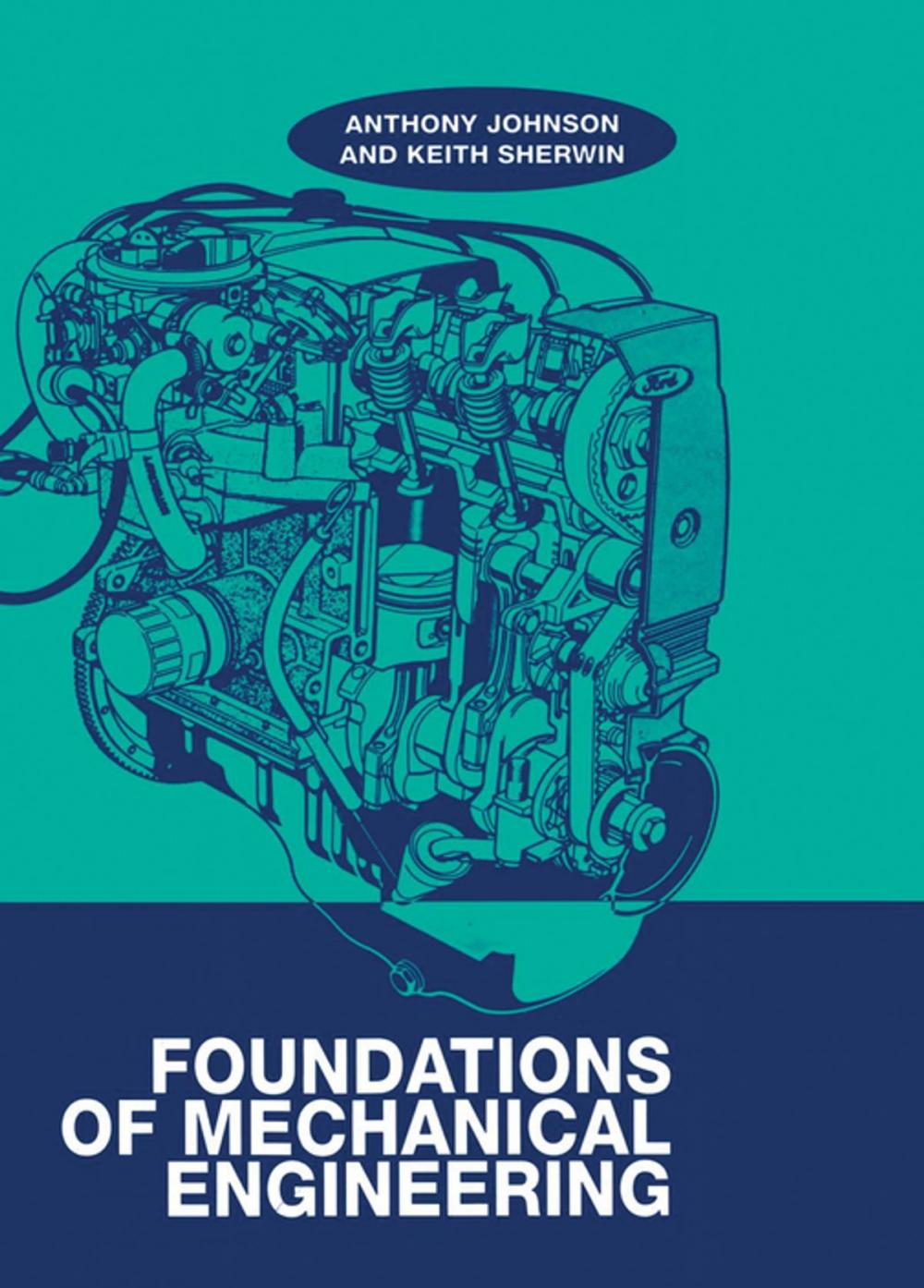 Big bigCover of Foundations of Mechanical Engineering