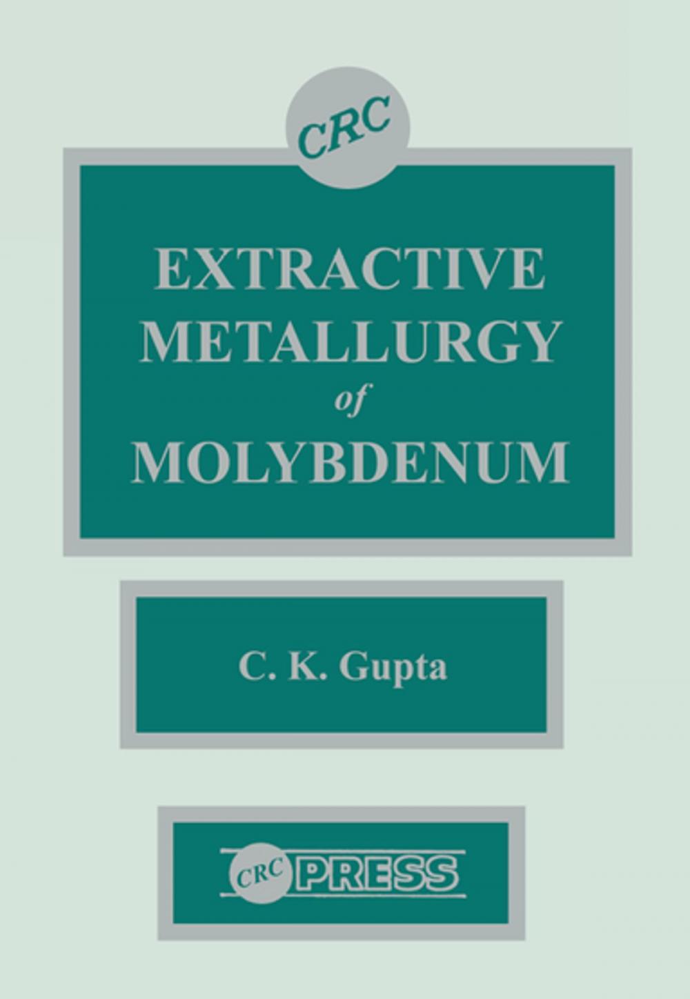 Big bigCover of Extractive Metallurgy of Molybdenum