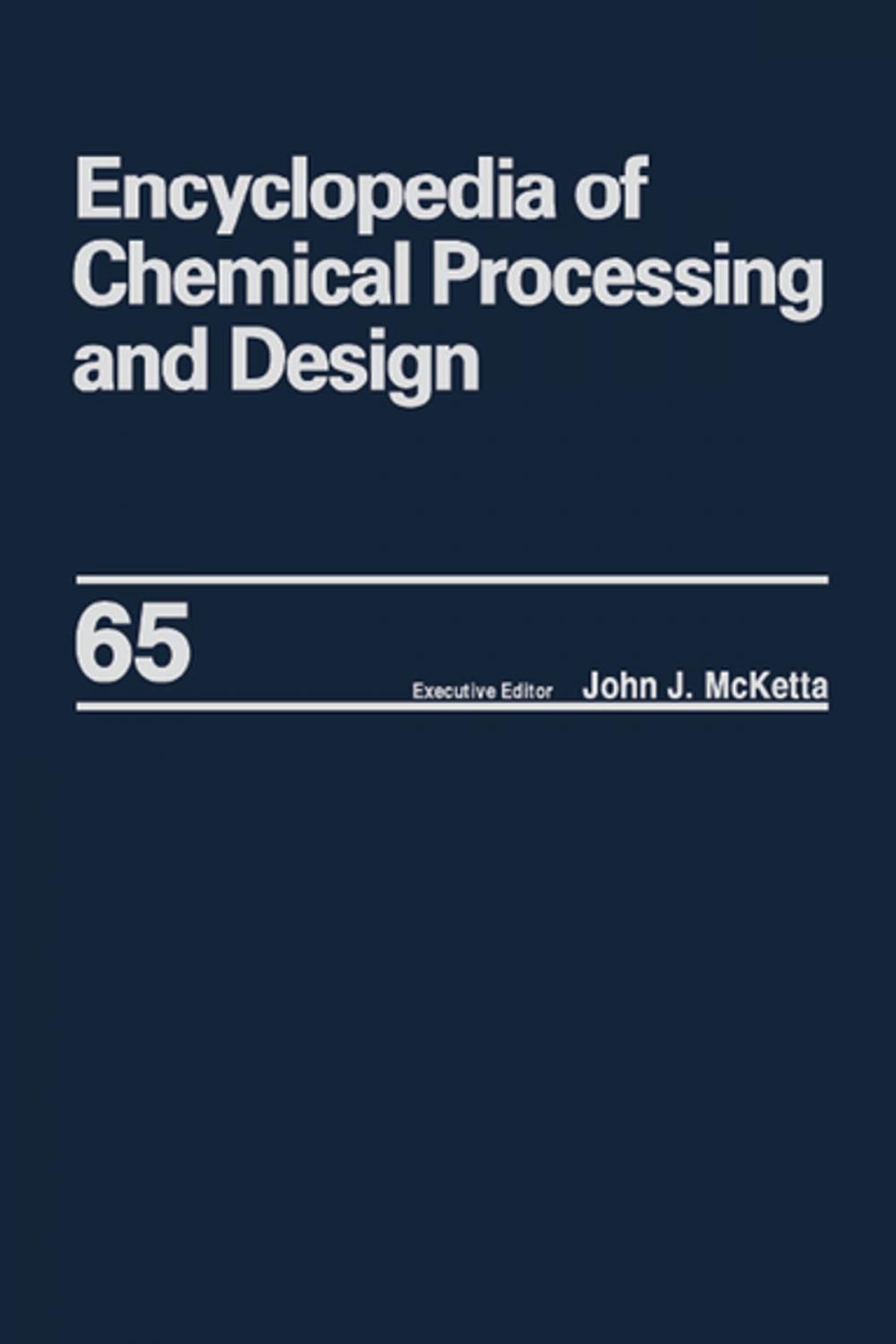 Big bigCover of Encyclopedia of Chemical Processing and Design