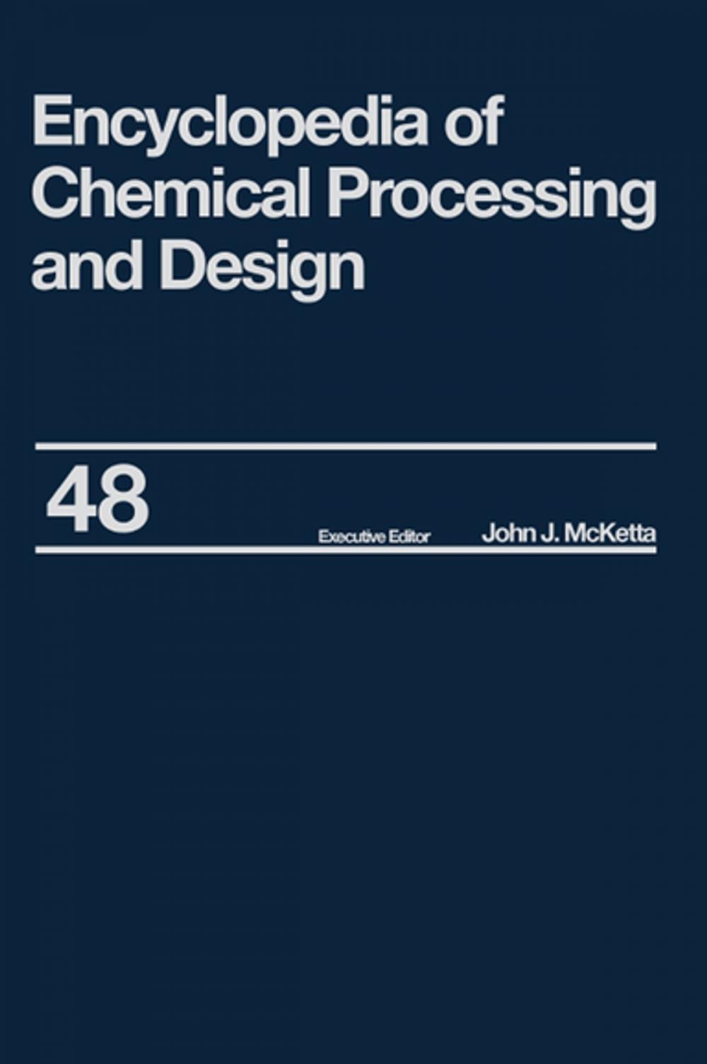 Big bigCover of Encyclopedia of Chemical Processing and Design