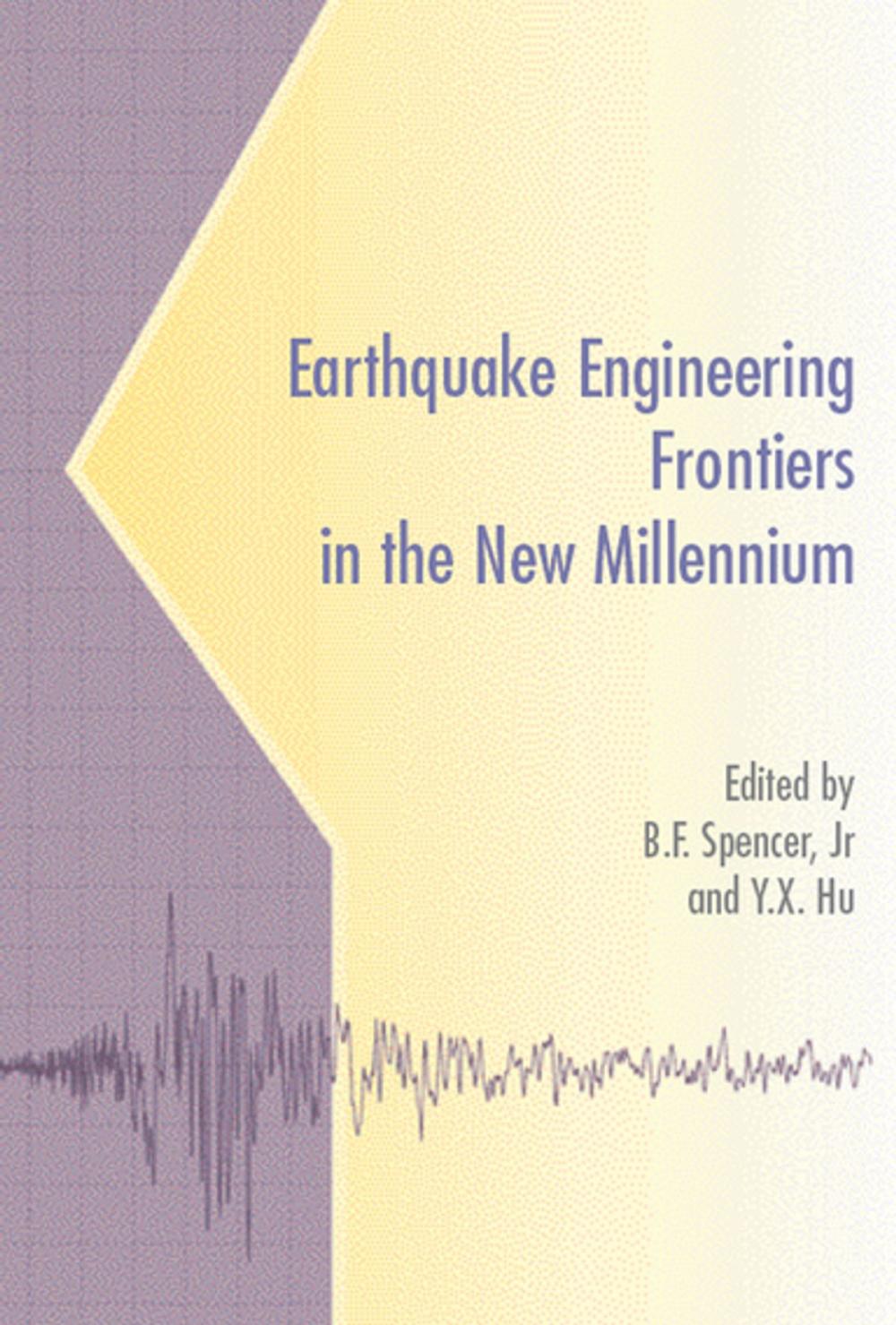 Big bigCover of Earthquake Engineering Frontiers in the New Millennium