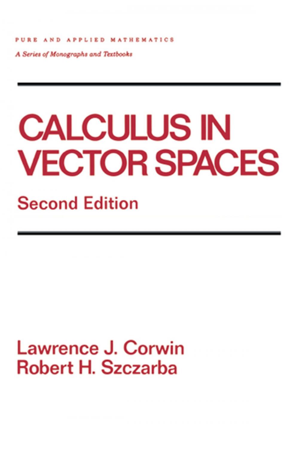 Big bigCover of Calculus in Vector Spaces, Revised Expanded