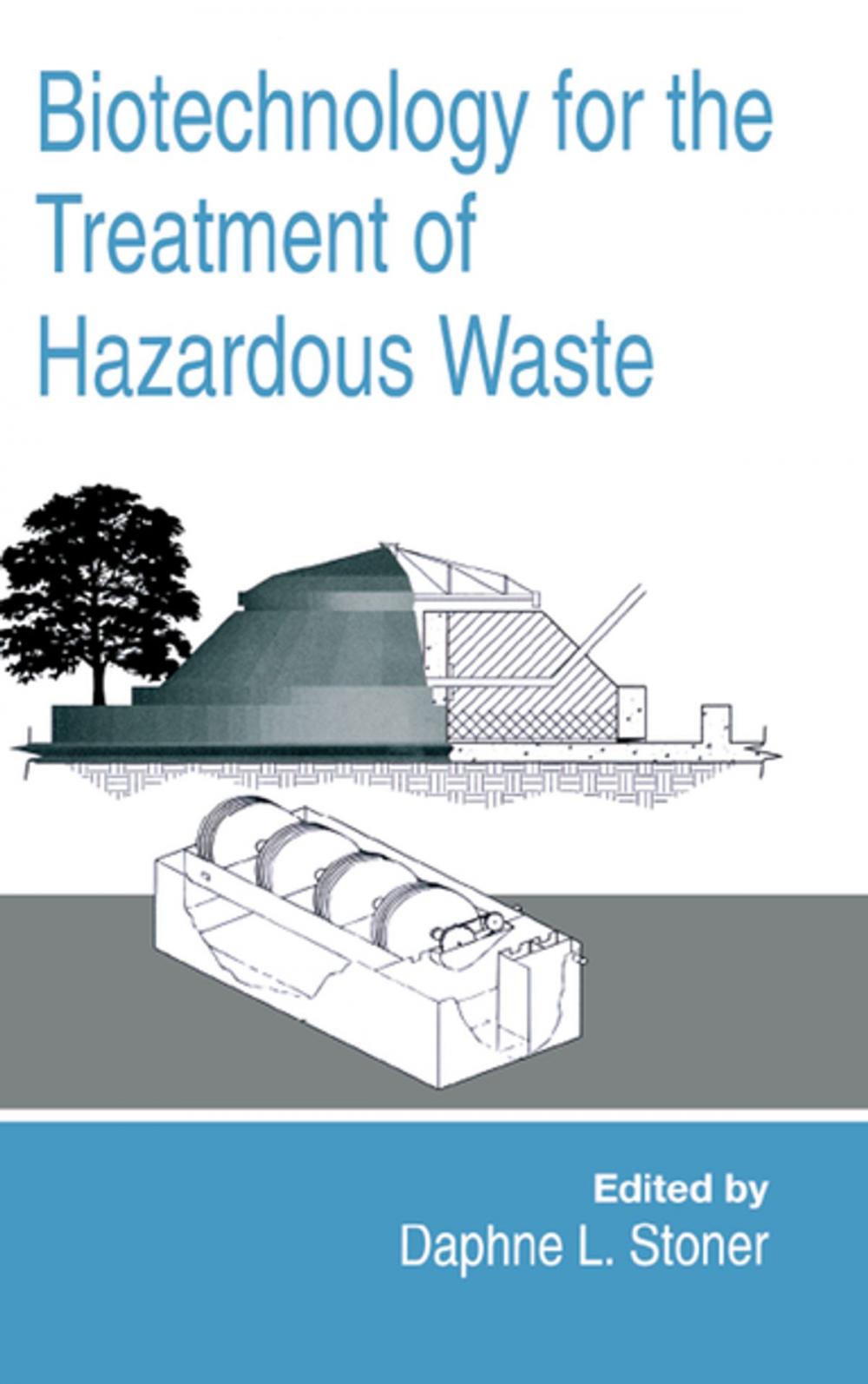 Big bigCover of Biotechnology for the Treatment of Hazardous Waste