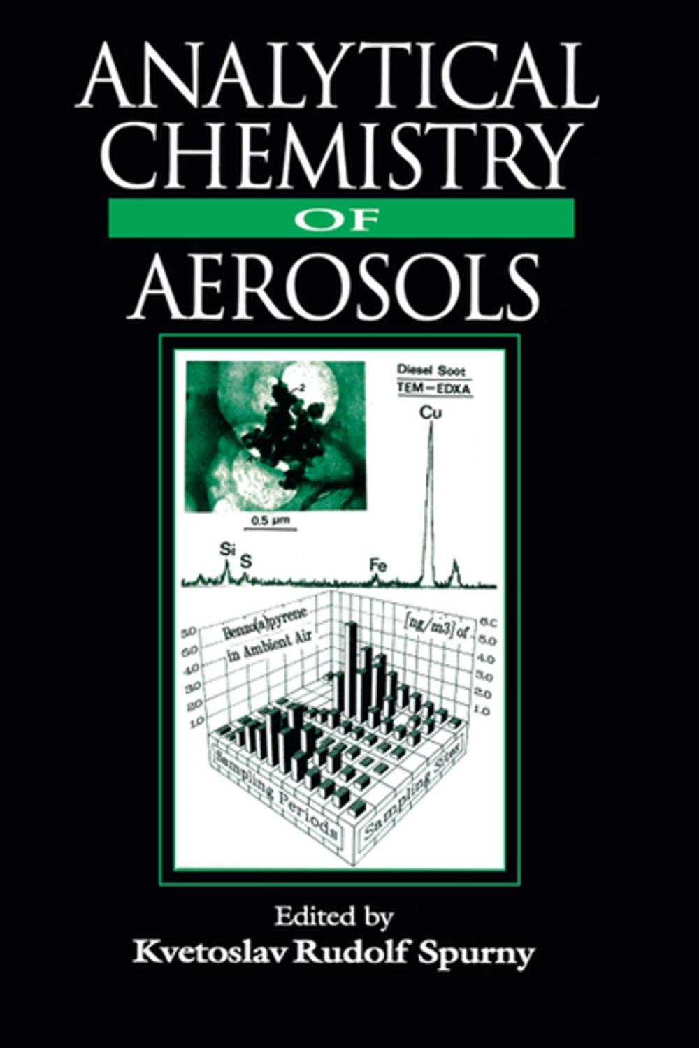 Big bigCover of Analytical Chemistry of Aerosols