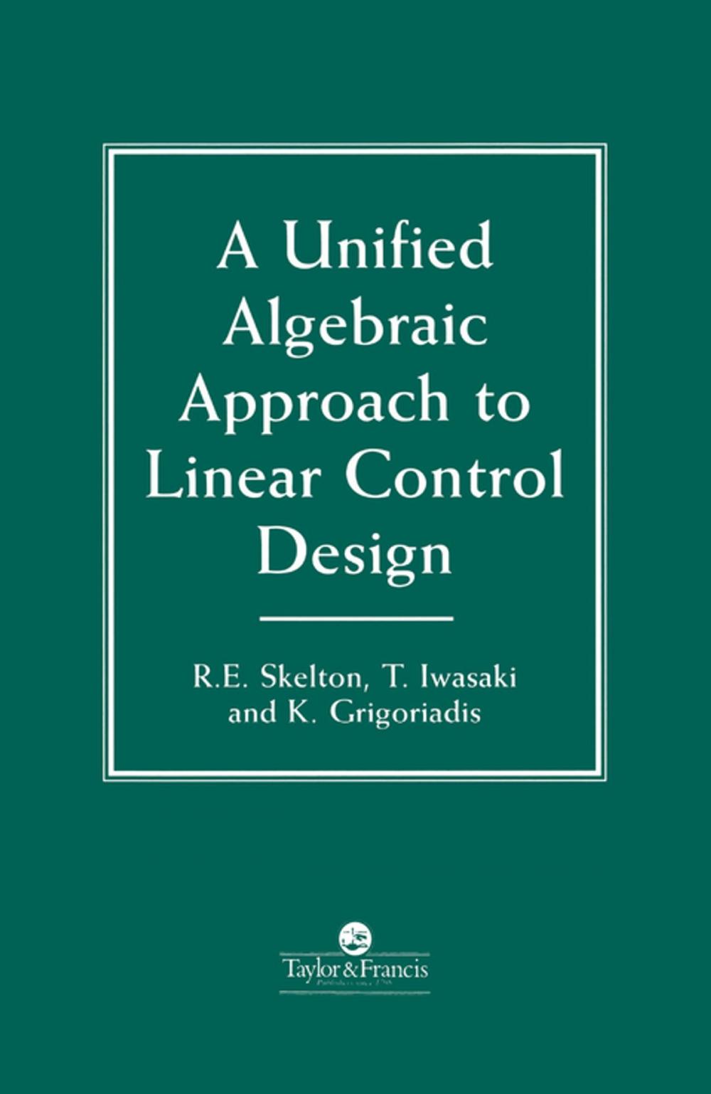 Big bigCover of A Unified Algebraic Approach To Control Design