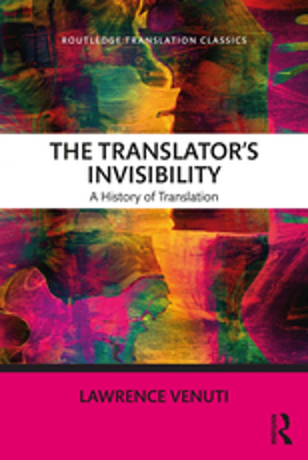 Big bigCover of The Translator's Invisibility