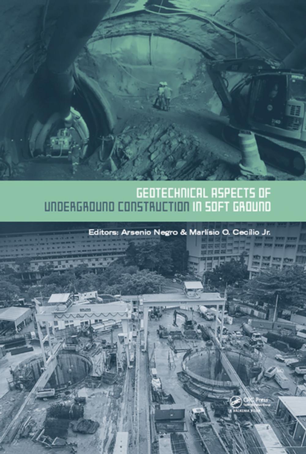 Big bigCover of Geotechnical Aspects of Underground Construction in Soft Ground