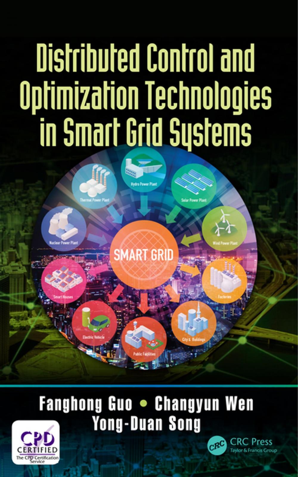 Big bigCover of Distributed Control and Optimization Technologies in Smart Grid Systems